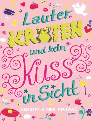 cover image of Lauter Kröten und kein Kuss in Sicht